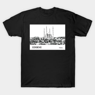 Edirne - Turkey T-Shirt